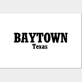 Baytown, Texas Posters and Art